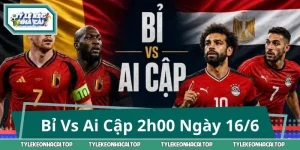 Bỉ Vs Ai Cập 2h00 Ngày 16/6: Đại Diện Châu Âu Có Thể Áp Đảo?